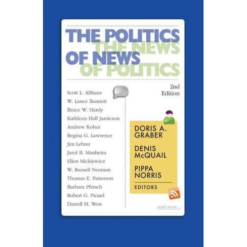 The Politics Of News