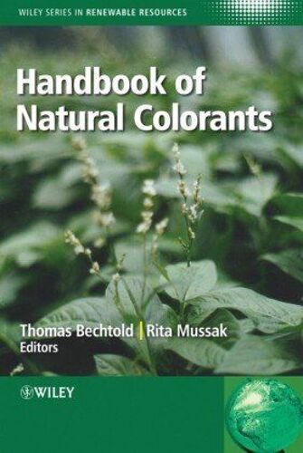 Handbook Of Natural Colorants