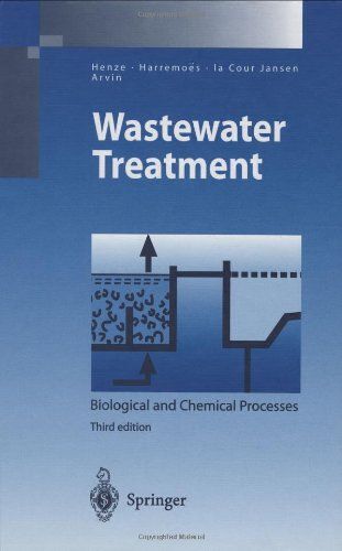 Wastewater Treatment: Biological And Chemical Processes