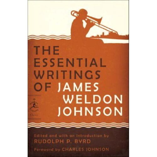 The Essential Writings Of James Weldon Johnson