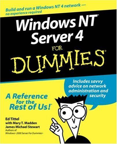 Windows Nt Server 4 For Dummies (For Dummies)