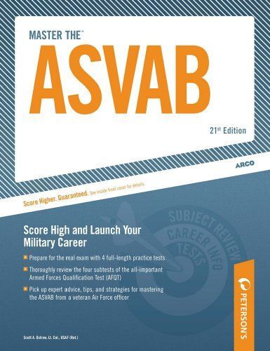 Master The Asvab: Score High And Launch Your Military Career