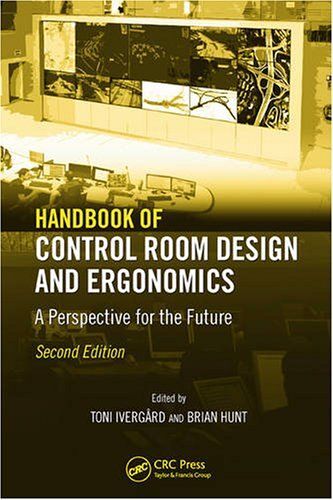 Handbook Of Control Room Design And Ergonomics