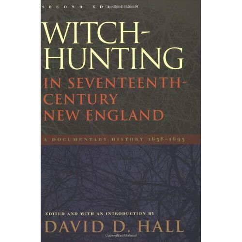 Witch-Hunting In Seventeenth-Century New England