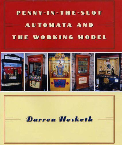 Penny-In-The-Slot Automata And The Working Model