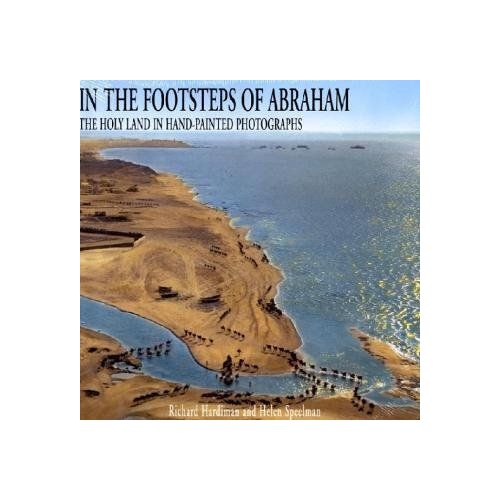 In The Footsteps Of Abraham