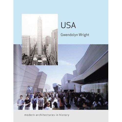 Usa: Modern Architectures In History