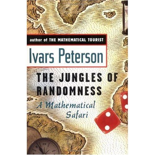 The Jungles Of Randomness: A Mathematical Safari