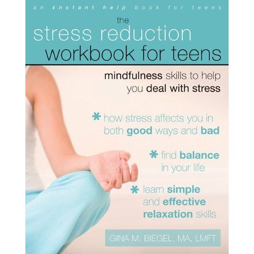 Stress Reduction Workbook For Teens
