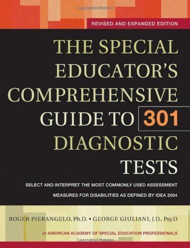 The Special Educator's Comprehensive Guide To 301 Diagnostic Tests