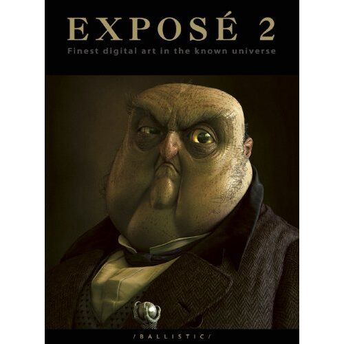 Expose 2: The Finest Digital Art In The Known Universe
