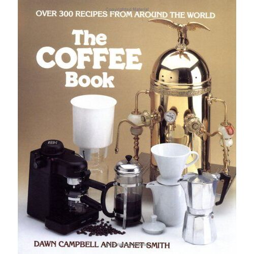 Coffee Book   de Dawn Campbell  Format  (Livre)