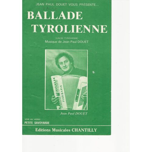 Ballade Tyrolienne. Jean Paul Douet. A 88
