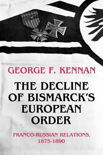 The Decline Of Bismarck's European Order