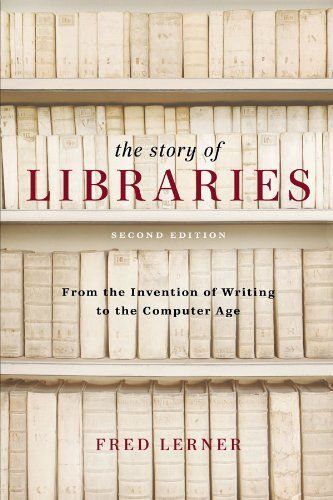 The Story Of Libraries