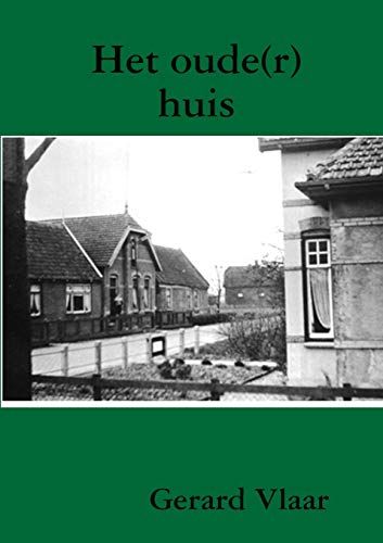 Het Oude(R) Huis