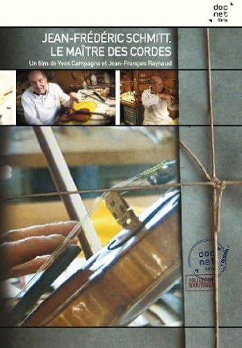 Jean-Frédéric Schmitt Le Maître Des Cordes