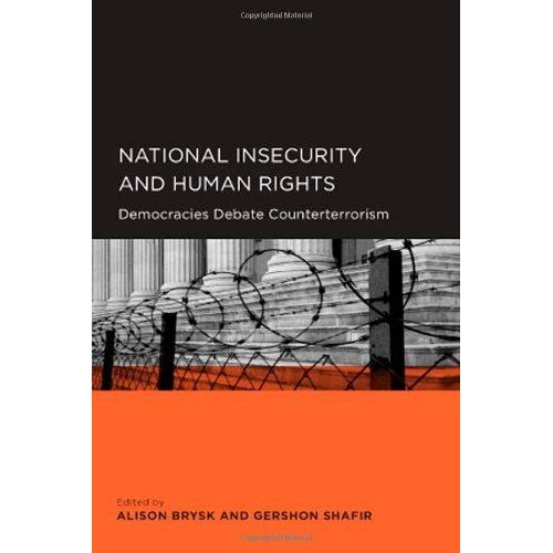 Brysk, A: National Insecurity And Human Rights - Democracies