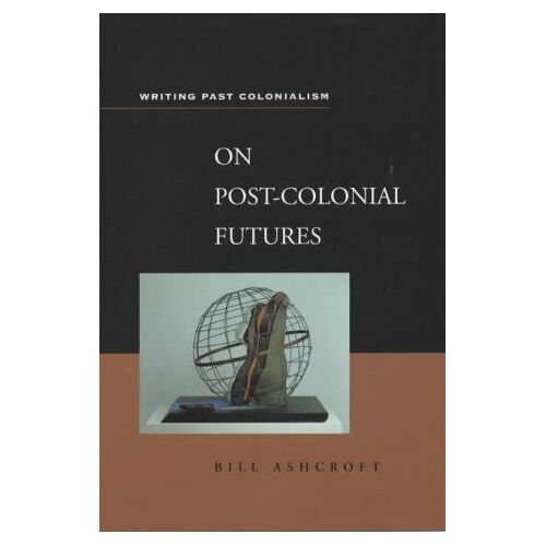On Post-Colonial Futures