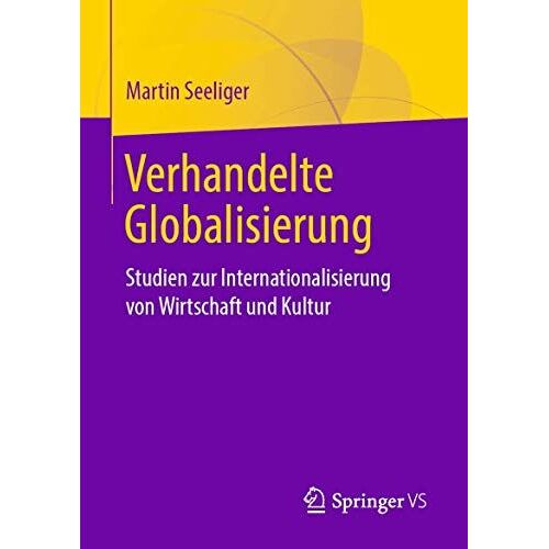 Verhandelte Globalisierung