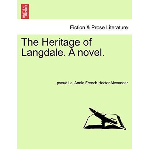 The Heritage Of Langdale. A Novel.
