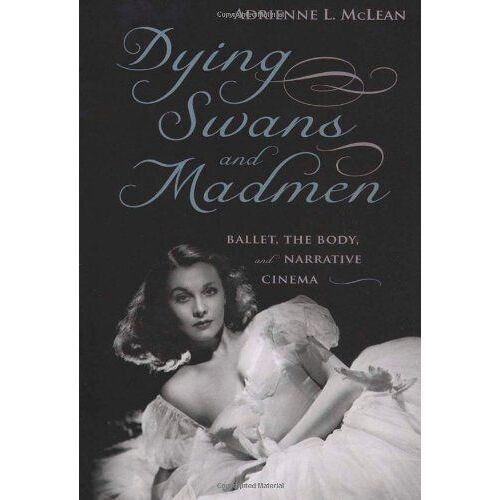 Dying Swans And Madmen