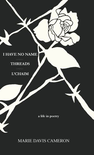 I Have No Name - Threads - L'chaim