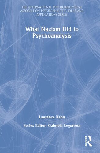 What Nazism Did To Psychoanalysis