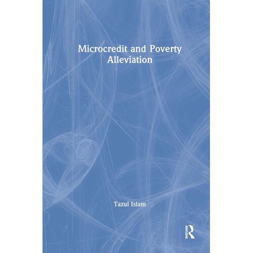 Microcredit And Poverty Alleviation