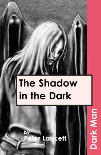 The Shadow In The Dark