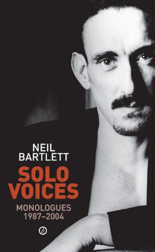 Solo Voices: Monologues 1988-2004