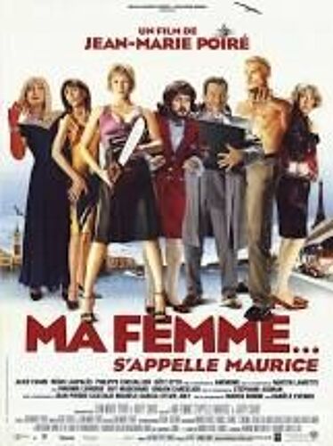 Ma Femme S'appelle Maurice - Jean Marie Poiré - Alice Evans - Laspalés - 2002 - Affiche De Cinéma Pliée 120x160 Cm