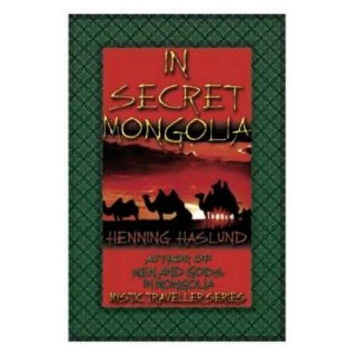 In Secret Mongolia