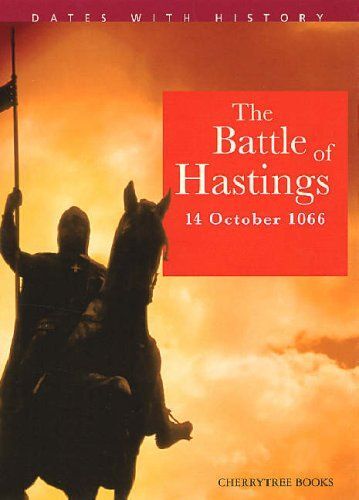 The Battle Of Hastings