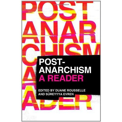 Post-Anarchism
