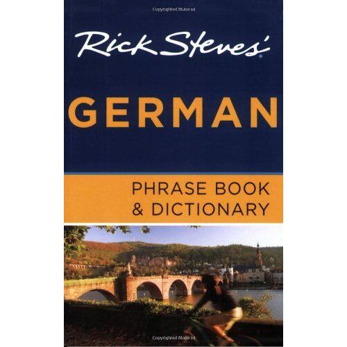 Steves, R: Rick Steves' German Phrase Book And Dictionary