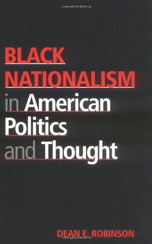 Black Nationalism In American Politics And Thought