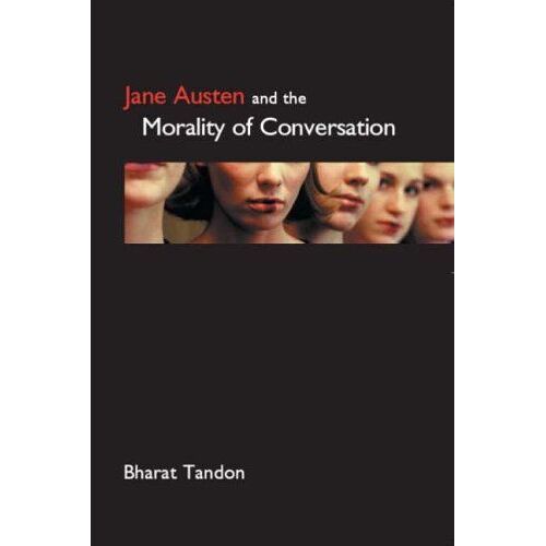 Jane Austen And The Morality Of Conversation