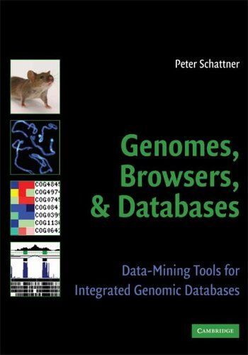 Genomes, Browsers And Databases