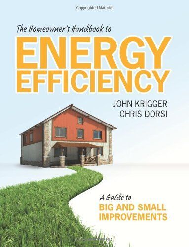 Krigger, J: Homeowners Handbk To Energy Ef