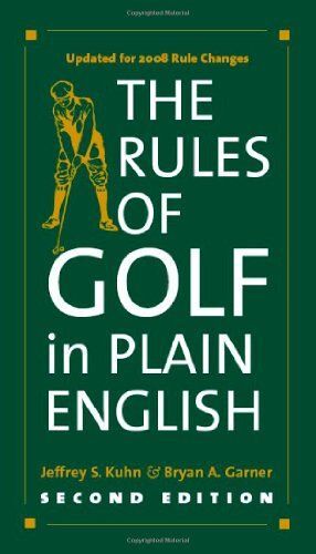 The Rules Of Golf In Plain English
