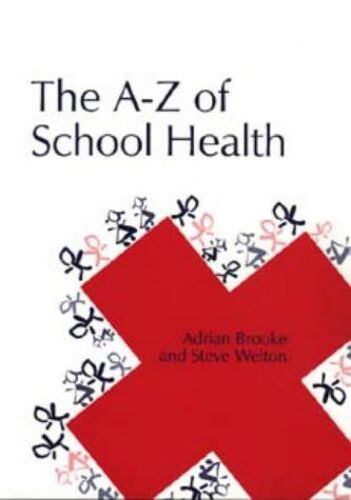A-Z Of School Health