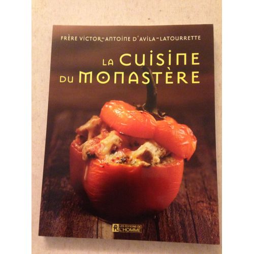 La Cuisine Du Monastère