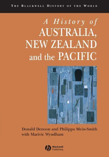 A History Of Australia, New Zealand And The Pacific Islands: The Formation Of Identities