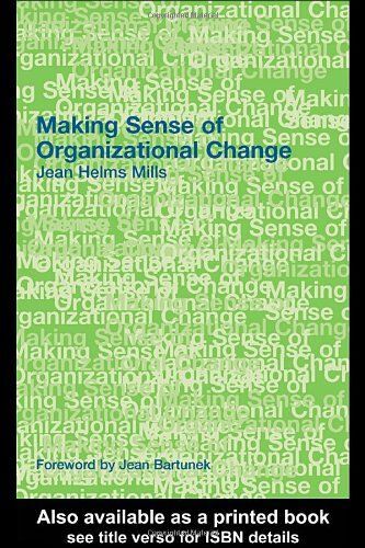 Making Sense Of Organizational Change