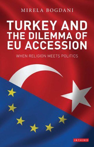 Turkey And The Dilemma Of Eu Accession: When Religion Meets Politics
