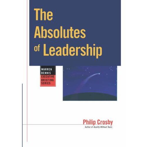 The Absolutes Of Leadership