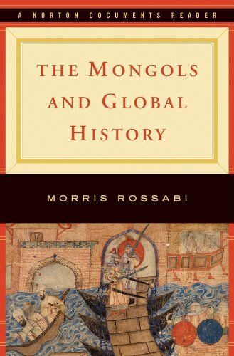 The Mongols And Global History