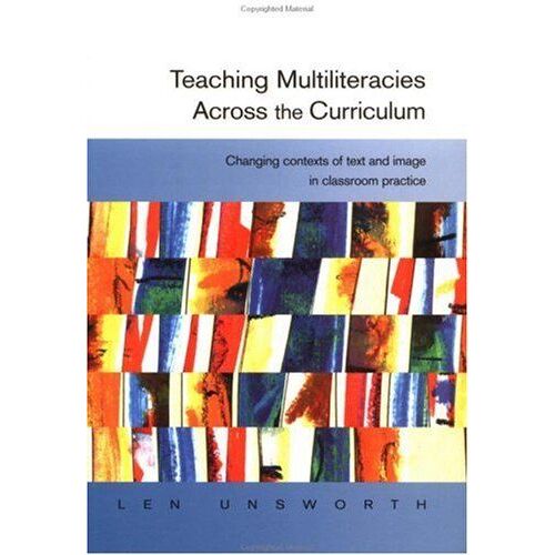 Teaching Multiliteracies Across The Curriculum