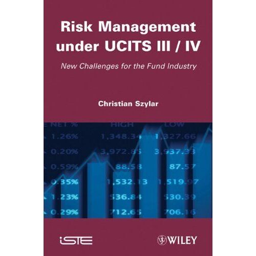 Risk Management Under Ucits Iii / Iv
